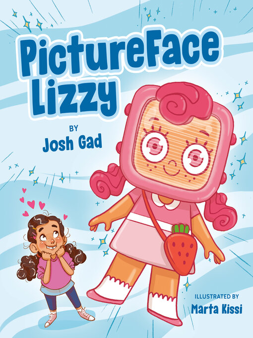 Title details for PictureFace Lizzy by Josh Gad - Wait list